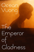 The Emperor of Gladness (ISBN: 9781787335400)