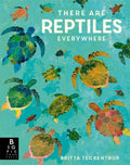 There are Reptiles Everywhere (ISBN: 9781787419094)