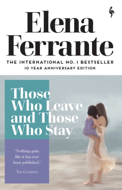 Those Who Leave and Those Who Stay (ISBN: 9781787702684)