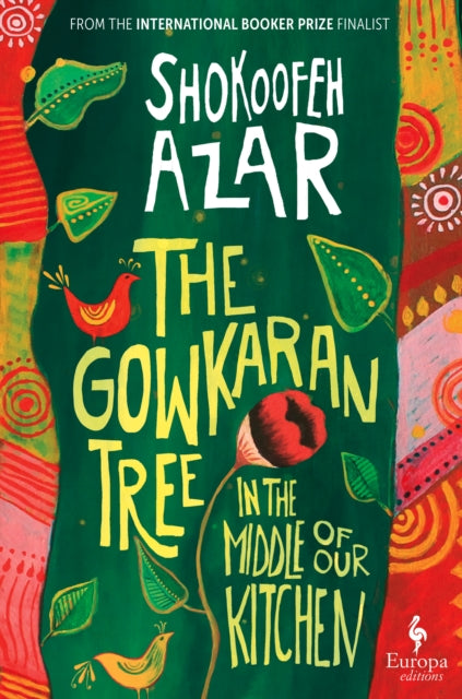 The Gowkaran Tree in the Middle of Our Kitchen (ISBN: 9781787705289)