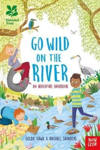 National Trust: Go Wild on the River (ISBN: 9781788000703)