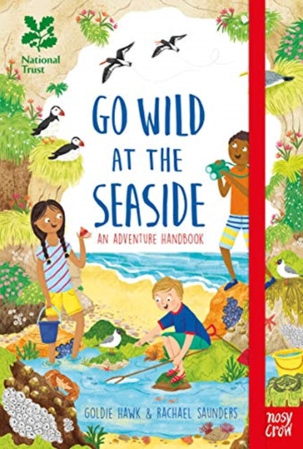 National Trust: Go Wild at the Seaside (ISBN: 9781788003322)