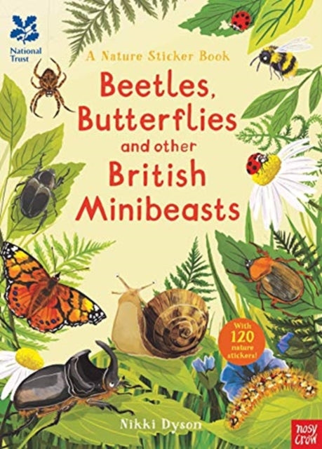 National Trust: Beetles, Butterflies and other British Minibeasts (ISBN: 9781788004039)