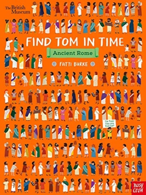 British Museum: Find Tom in Time, Ancient Rome (ISBN: 9781788007160)