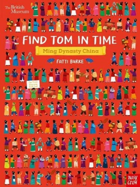 British Museum: Find Tom in Time, Ming Dynasty China (ISBN: 9781788007177)