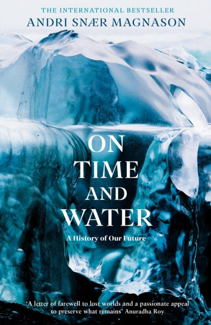 On Time and Water (ISBN: 9781788165532)