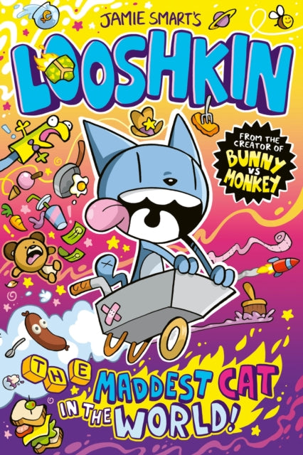 Looshkin: The Maddest Cat in the World (a Phoenix Comic Book, from the multi-million-selling creative genius Jamie Smart) (ISBN: 9781788452557)