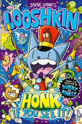 Looshkin: Honk If You See It! (a Phoenix Comic Book, from the multi-million-selling creative genius Jamie Smart) (ISBN: 9781788453134)