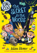 King Coo: The Secret in the Woods (ISBN: 9781788453479)