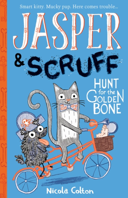 Jasper and Scruff: Hunt for the Golden Bone (ISBN: 9781788950534)