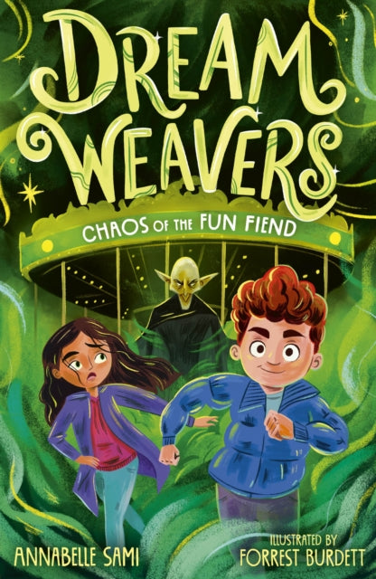 Dreamweavers: Chaos of the Fun Fiend (ISBN: 9781788956468)