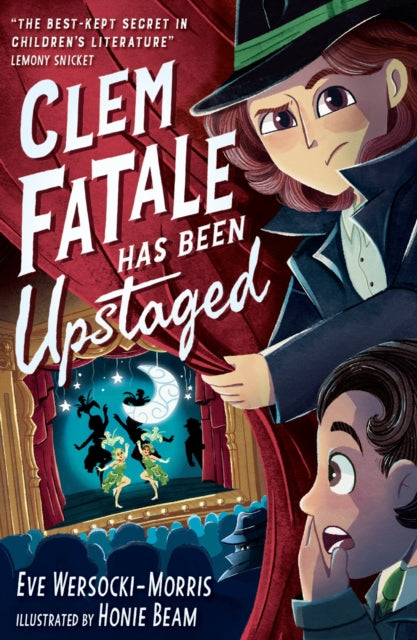 Clem Fatale Has Been Upstaged (ISBN: 9781788957625)