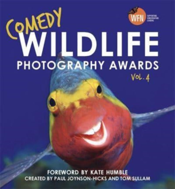 Comedy Wildlife Photography Awards Vol. 4 : The hilarious Christmas gift (ISBN: 9781789466553)