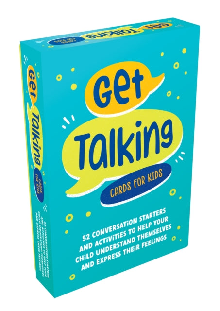 Get Talking Cards for Kids : 52 Conversation Starters and Activities to Help Your Child Understand Themselves and Express Their Feelings (ISBN: 9781800073906)
