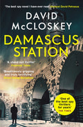 Damascus Station : 'The Best Spy Thriller of the Year' THE TIMES (ISBN: 9781800752696)