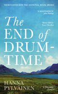 The End of Drum-Time : 'Sweeping Sami Epic' Guardian (ISBN: 9781800754362)