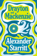 Drayton and Mackenzie : 'Will have you hooked' The Times Best Summer Books (ISBN: 9781800755260)