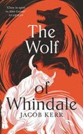 The Wolf of Whindale (ISBN: 9781800811522)