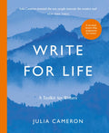 Write for Life : A Toolkit for Writers from the author of multimillion bestseller THE ARTIST'S WAY (ISBN: 9781800815216)