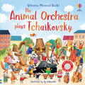 The Animal Orchestra Plays Tchaikovsky (ISBN: 9781801319256)