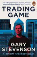 The Trading Game : A Confession (ISBN: 9781802062731)