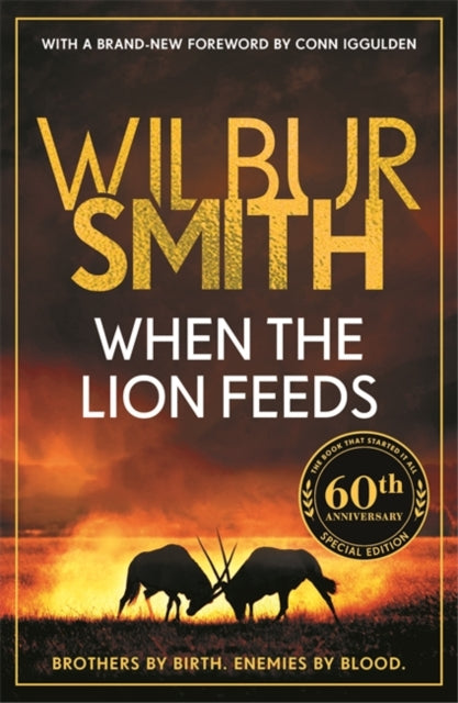 When the Lion Feeds : The book that started it all (ISBN: 9781804188231)