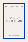 Joy Is My Middle Name (ISBN: 9781804271872)