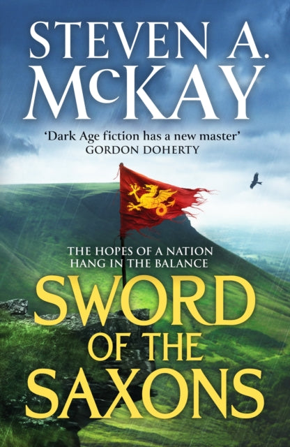 Sword of the Saxons : An action-packed historical adventure thriller (ISBN: 9781804366127)