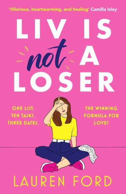 Liv Is Not A Loser : The hilarious and heartwarming romcom of the year (ISBN: 9781804366622)