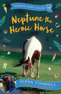 Neptune the Heroic Horse (ISBN: 9781804543054)
