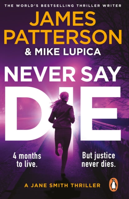 Never Say Die : A Jane Smith Thriller (ISBN: 9781804948903)