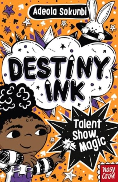 Destiny Ink: Talent Show Magic (ISBN: 9781805132349)