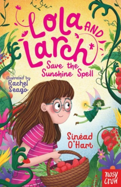 Lola and Larch Save the Sunshine Spell (ISBN: 9781805132677)