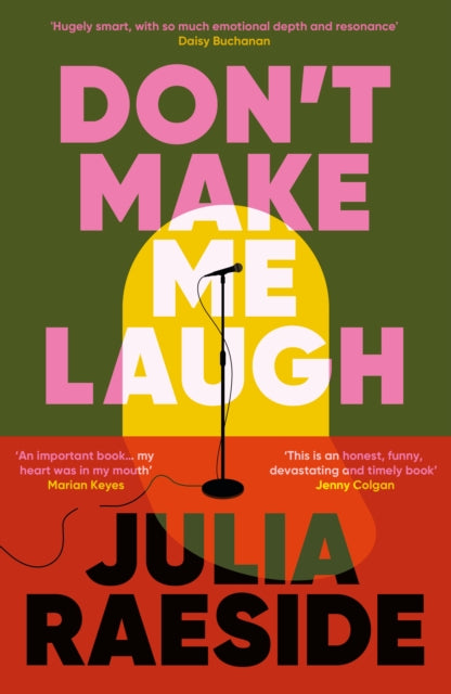 Don't Make Me Laugh : A darkly funny feminist novel about power, patriarchy and the women who fight back (ISBN: 9781835011881)