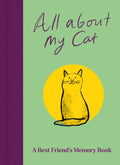 All About My Cat (and Me) : Keepsake and Memory Journal with Prompts - for Cat Owners to Capture Special Memories (ISBN: 9781835014417)