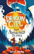 Dragon Girl and the Awakened Flames (ISBN: 9781835110836)