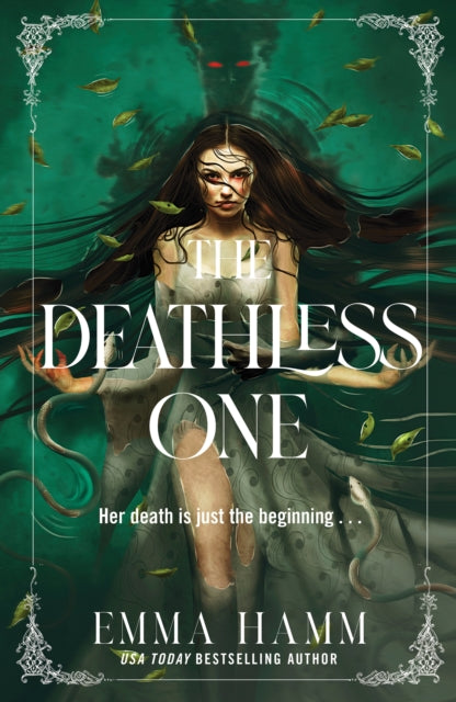 The Deathless One : your next dark romantasy obsession from USA Today bestseller Emma Hamm (ISBN: 9781835983126)
