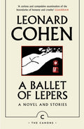 A Ballet of Lepers : A Novel and Stories (ISBN: 9781837262694)