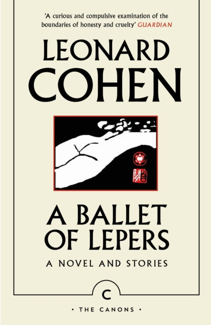 A Ballet of Lepers : A Novel and Stories (ISBN: 9781837262694)