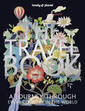 Lonely Planet The Travel Book (ISBN: 9781837583096)