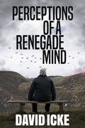 Perceptions Of A Renegade Mind (ISBN: 9781838415310)