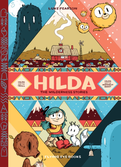 Hilda: The Wilderness Stories (ISBN: 9781838740719)