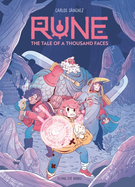 Rune: The Tale of a Thousand Faces : Waterstones Children’s Book Prize category award winner (ISBN: 9781838741211)