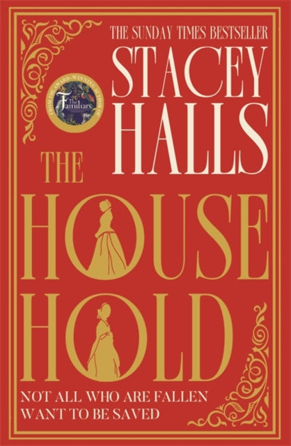 The Household : The highly anticipated, captivating new novel from the author of MRS ENGLAND and THE FAMILIARS (ISBN: 9781838776817)