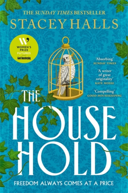 The Household : The utterly captivating, page-turning Sunday Times bestseller from the author of THE FAMILIARS (ISBN: 9781838778507)