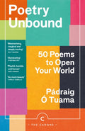 Poetry Unbound : 50 Poems to Open Your World (ISBN: 9781838856359)