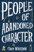 People of Abandoned Character (ISBN: 9781838932756)