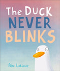 The Duck Never Blinks (ISBN: 9781839132469)