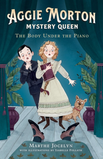 Aggie Morton, Mystery Queen: The Body Under the Piano (ISBN: 9781839136078)