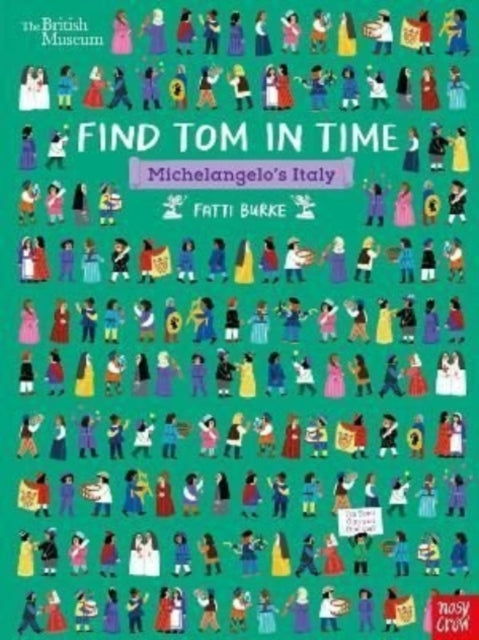 British Museum: Find Tom in Time, Michelangelo's Italy (ISBN: 9781839942167)